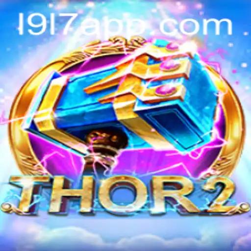 Exploring the Exciting World of Thor2: A Comprehensive Guide to L9L7
